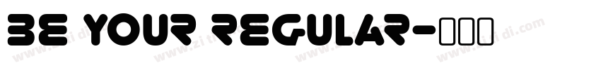 be your regular字体转换